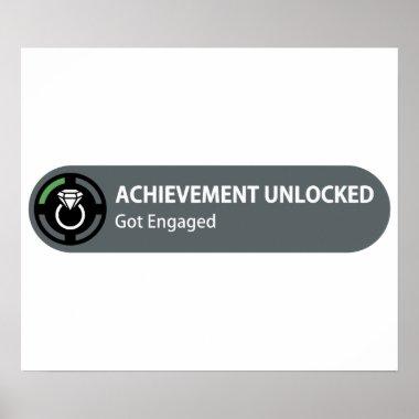 Achievement Unlocked - Got Engaged Poster
