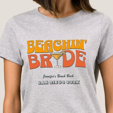 Beach Bachelorette Party Retro Beachin Bride T-Shirt