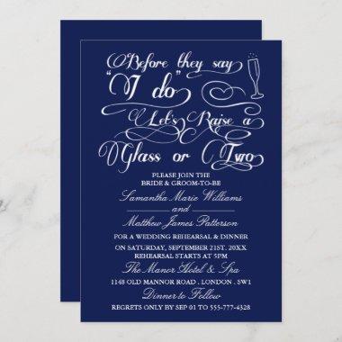 Before They Say I Do Let's Raise A Glass Or Two Invitations