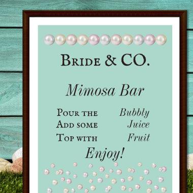 Bride & Co Teal Blue Pearl Bridal Shower Mimosa Poster