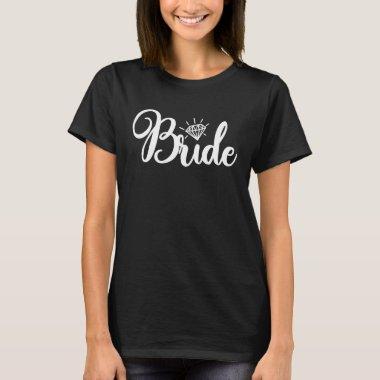 Bride Diamond Bachelorette Wedding Bridal Shower T-Shirt