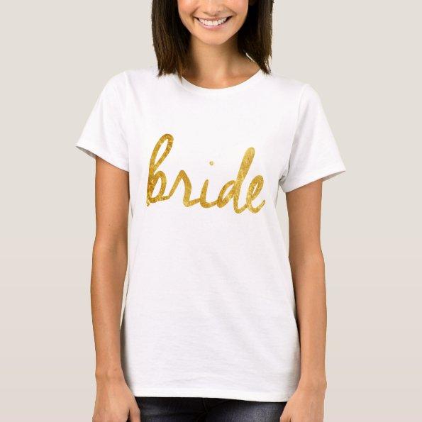 Bride Gifts T-Shirt