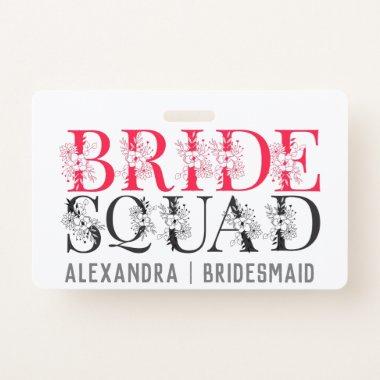 Bride Squad | Pink Bachelorette Party Bridesmaid Badge