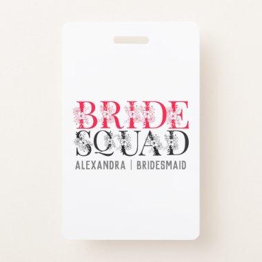 Bride Squad | Pink Bachelorette Party Bridesmaid Badge