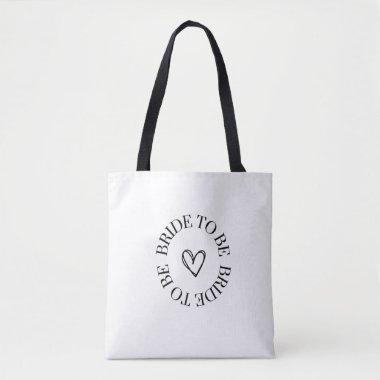 Bride To Be Tote bag