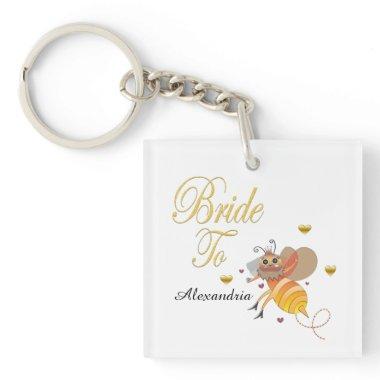 Bride To Bee Bridal Personalize Keychain