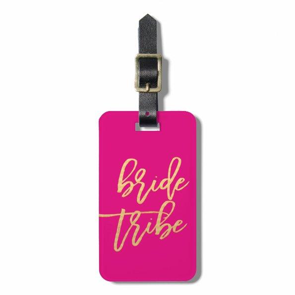 Bride Tribe Hot Pink and Gold Travel Luggage Tag