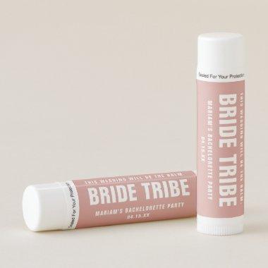 Bride Tribe | Modern Pink Bachelorette Bridesmaid Lip Balm