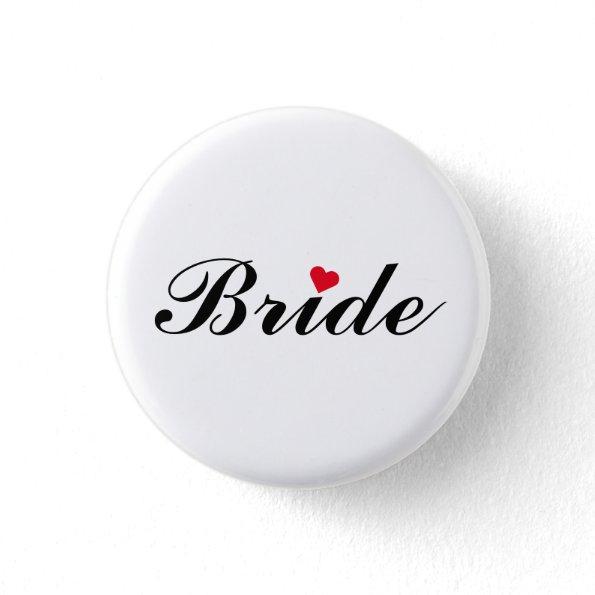 Bride Wedding Bridal Bachelorette Party Pin Button