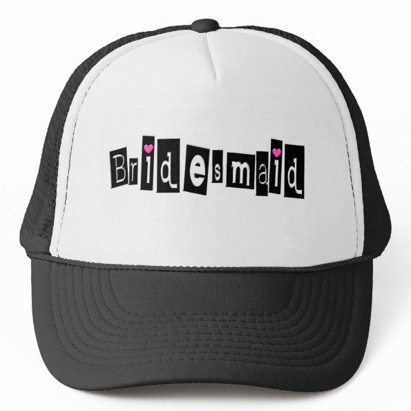 Bridesmaid (Sq Blk) Trucker Hat