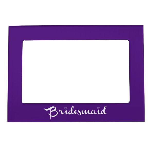 Bridesmaid White On Purple Magnetic Picture Frame