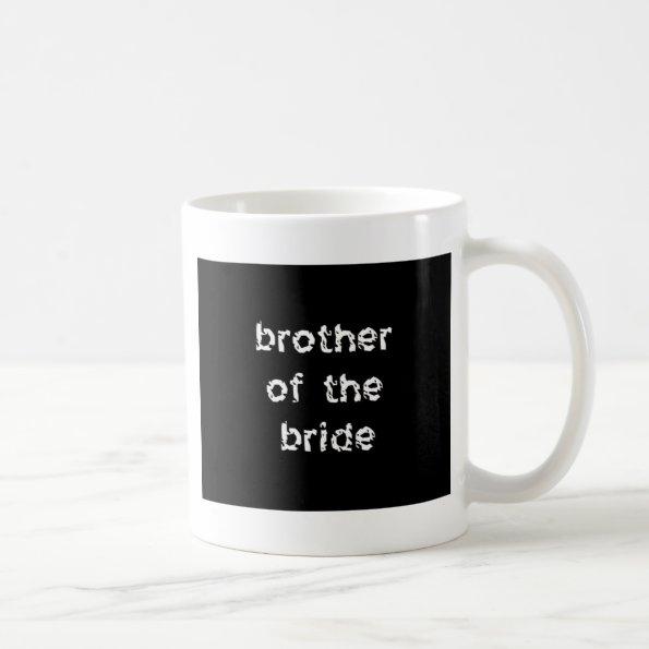 Brother of the Bride Coffee Mug
