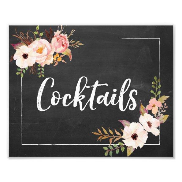 Cocktails Rustic Chalkboard Floral Wedding Sign