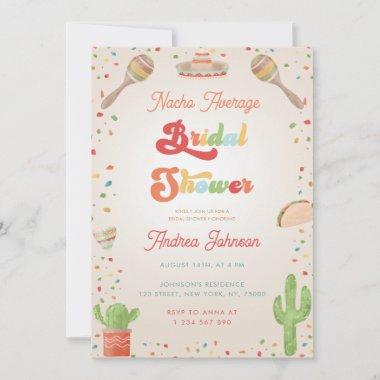 Colorful Groovy Fiesta Nacho Average Bridal Shower Invitations