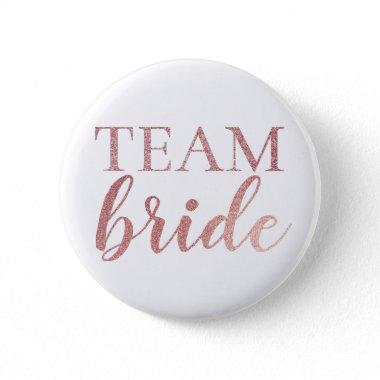 Cute Rose Gold Glitter Team Bride Badge Button