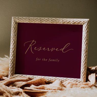 Delicate Gold and Burgundy Reserved for Family Poster