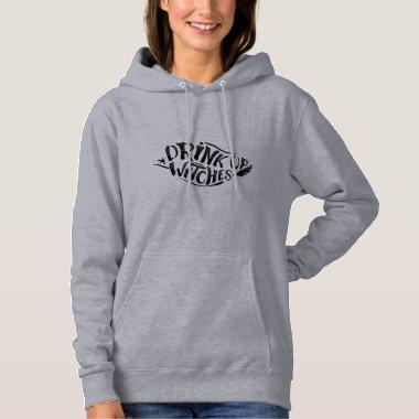 Drink Up Witches black Hoodie