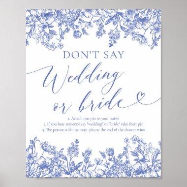 Dusty Blue Floral Don't Say Wedding or Bride Game Poster
