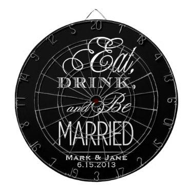 Eat Drink and Be Married Dartboard With Darts