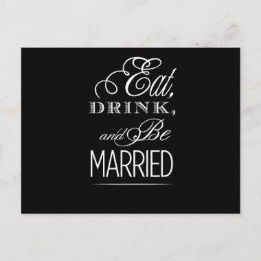 Eat Drink and Be Married PostInvitations
