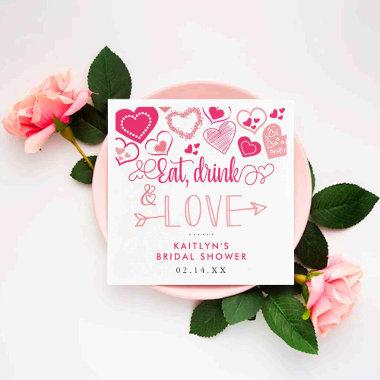 "Eat, Drink & Love" Valentine's Day Bridal Shower Napkins