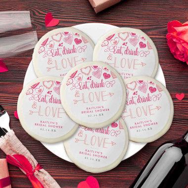 "Eat, Drink & Love" Valentine's Day Bridal Shower Sugar Cookie