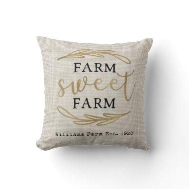 Farm Sweet Farm Farmhouse Style Add Family Name Throw Pillow