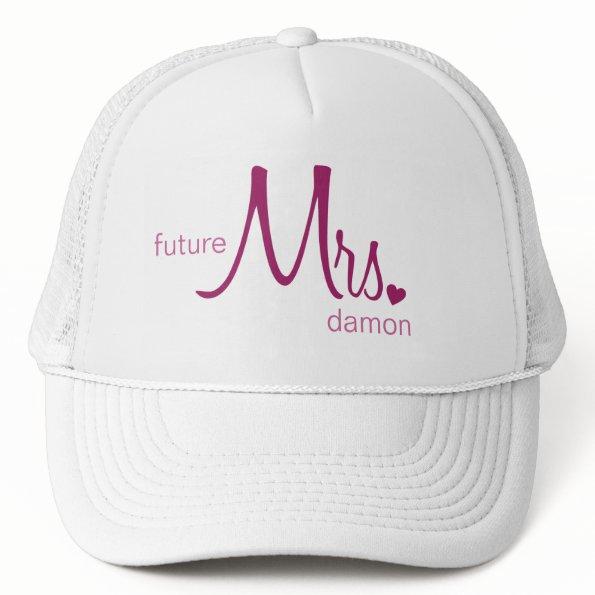 Future Mrs. Customizable Hat