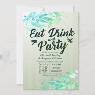 Green Watercolor Leaves EAT Drink & Party Wedding Invitations