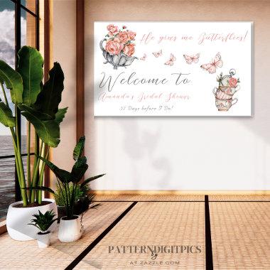 He Gives Me Butterflies Tea Floral Shower Welcome Banner