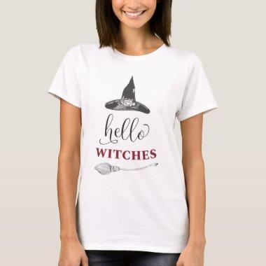 Hello Witches Halloween Adult Bachelorette Party T-Shirt