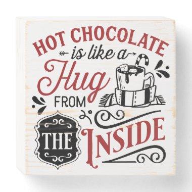 Hot Chocolate Hug Party Station Wooden Box Sign