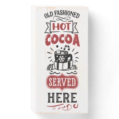 Hot Chocolate Served Here Party Station Wooden Box Sign