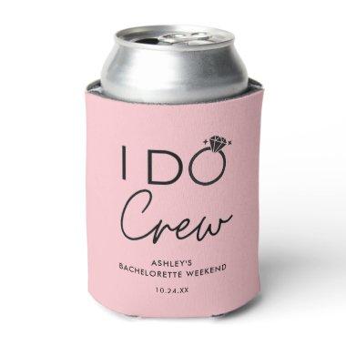 I Do Crew Bridal Party Bachelorette Party Favors Can Cooler