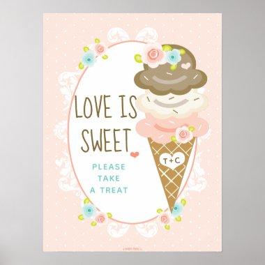 Ice Cream Love Is Sweet Please Take A Treat Sign