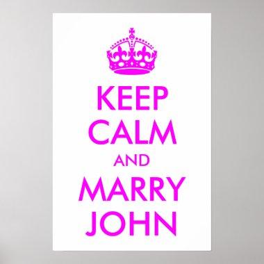 Keep Calm and Marry John Print