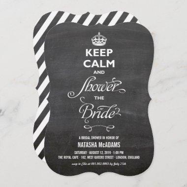 Keep Calm And Shower The Bride Funny Chalkboard Invitations