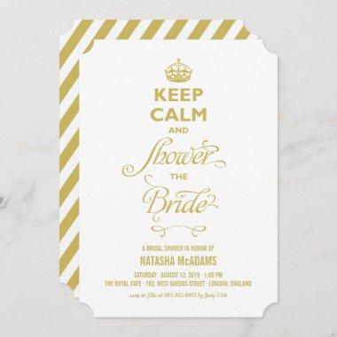 Keep Calm Shower The Bride Funny Bridal Shower Invitations