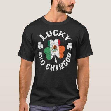 Lucky And Chingon Mexican Irish Cinco De Mayo Sham T-Shirt