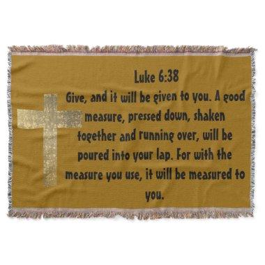 Luke 6:38 Bible Verse Faith Hope Love Cross Art Throw Blanket
