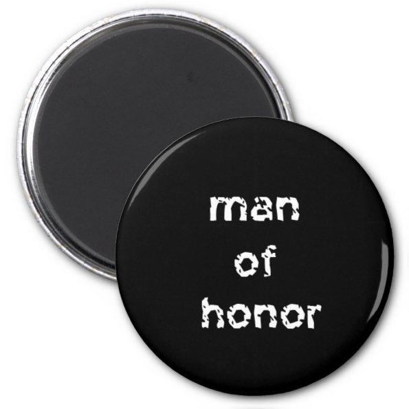Man of Honor Magnet