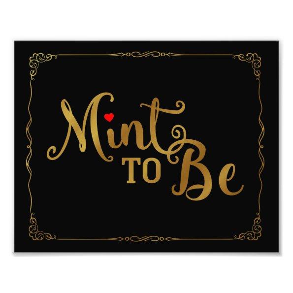 mint to be, wedding favor, wedding sign, gold photo print