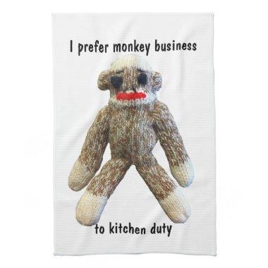 Monkey Business Not Kitchen Duty Towel