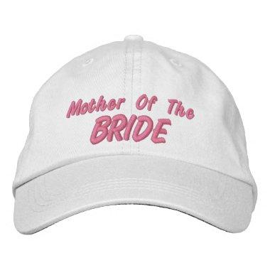 Mother of the Bride Embroidered Baseball Cap