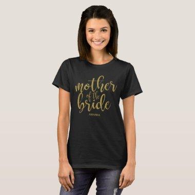 Mother of the Bride Gold Glitter Chic Calligraphy T-Shirt