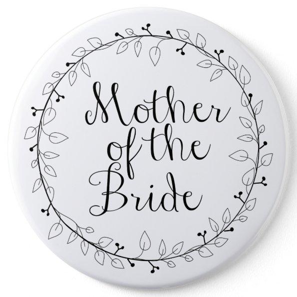 Mother of the Bride name tag Button