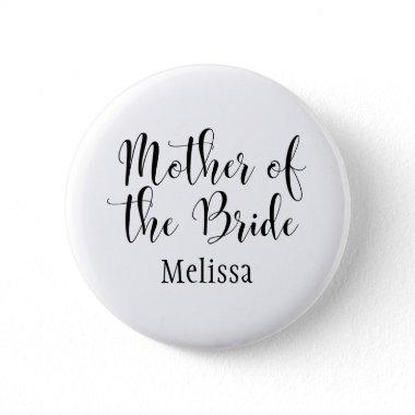 Mother of the Bride Script Typography w/ Name (30) Button