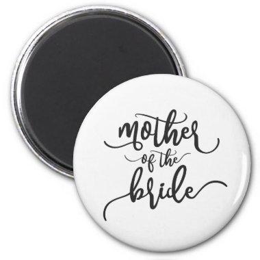 Mother of the Bride Wedding Calligraphy | Magnet