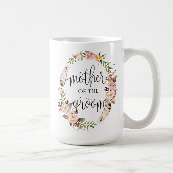 Mother of the Groom, Calligraphy, Floral Wreath-7 Coffee Mug