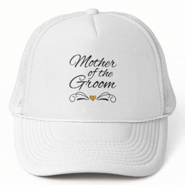 Mother Of The Groom - Heart Of Gold Trucker Hat